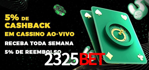 Promoções do cassino ao Vivo 2325bet